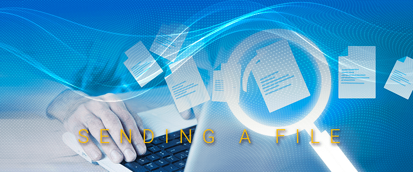 File Prep Sending Files